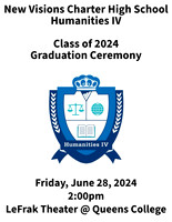 New Visions Humanities IV Graduation - Queens College Lefrak Concert Hall - NYC - 2024